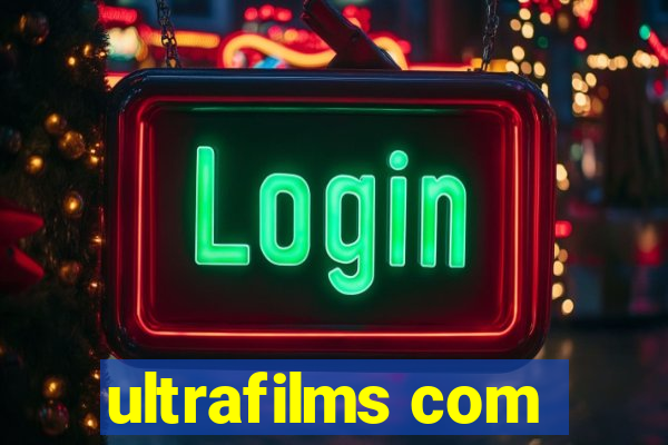 ultrafilms com